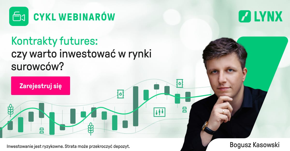 Kontrakty futures: czy warto inwestować w rynki surowców? - webinar 15 czerwca 2023
